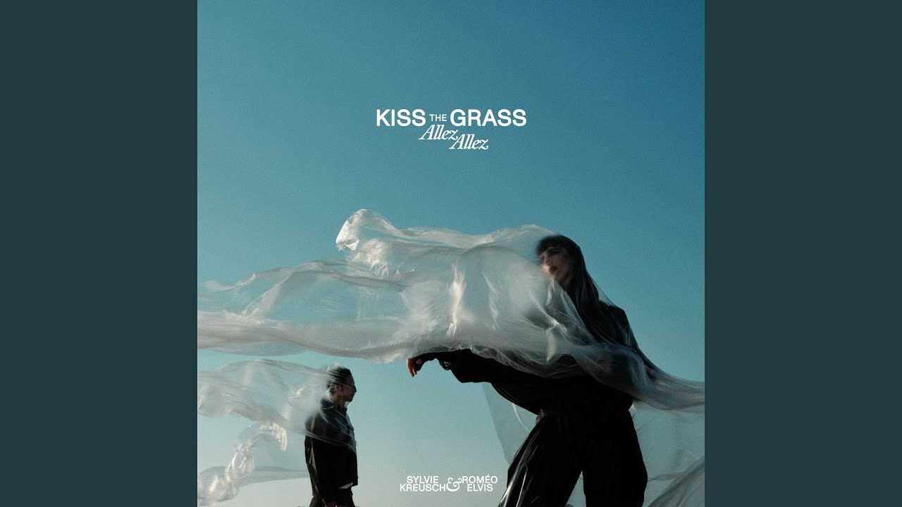 Kiss The Grass (allez Allez)