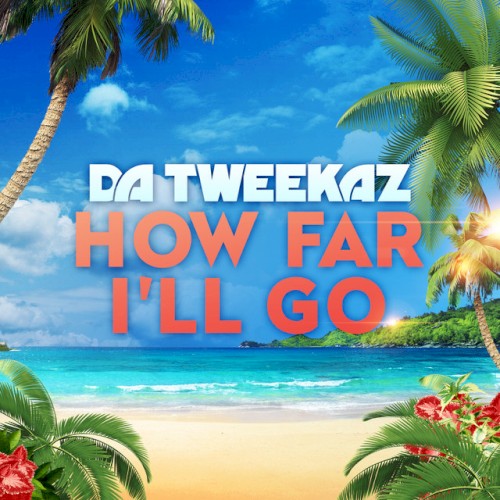 How Far I'll Go