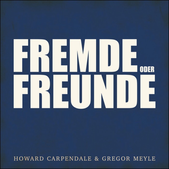 Fremde Oder Freunde