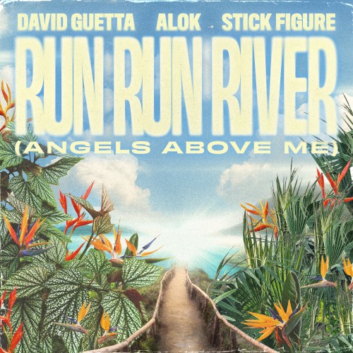 Run Run River (angels Above Me)