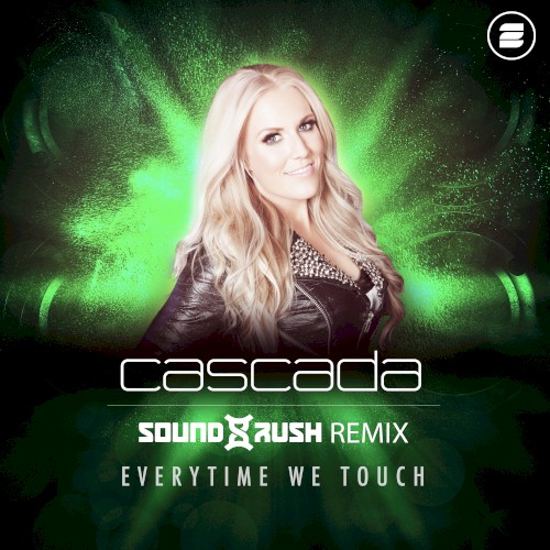 Everytime We Touch (sound Rush Remix)