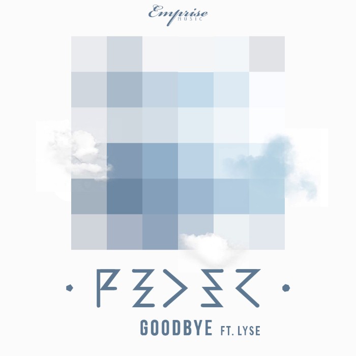 Goodbye