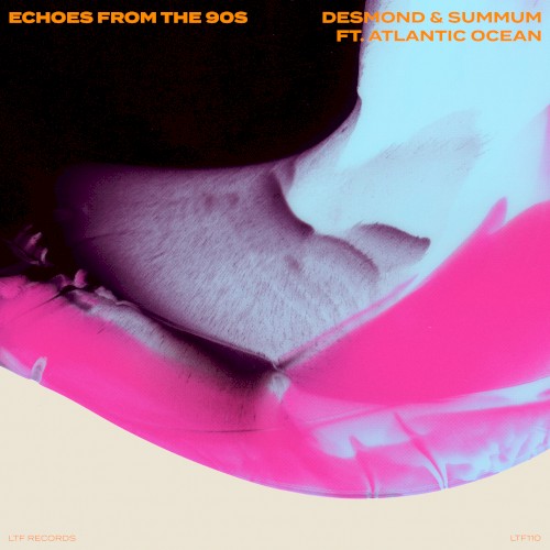 Echoes From The 90s